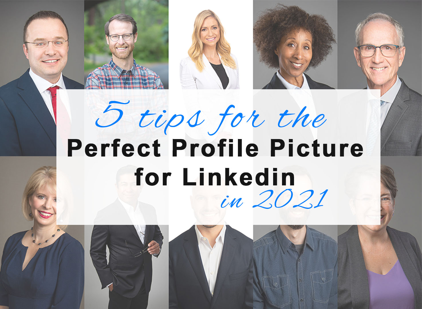 5 Tips for the Perfect Profile Picture for Linkedin in 2021 ⋆ Spokane